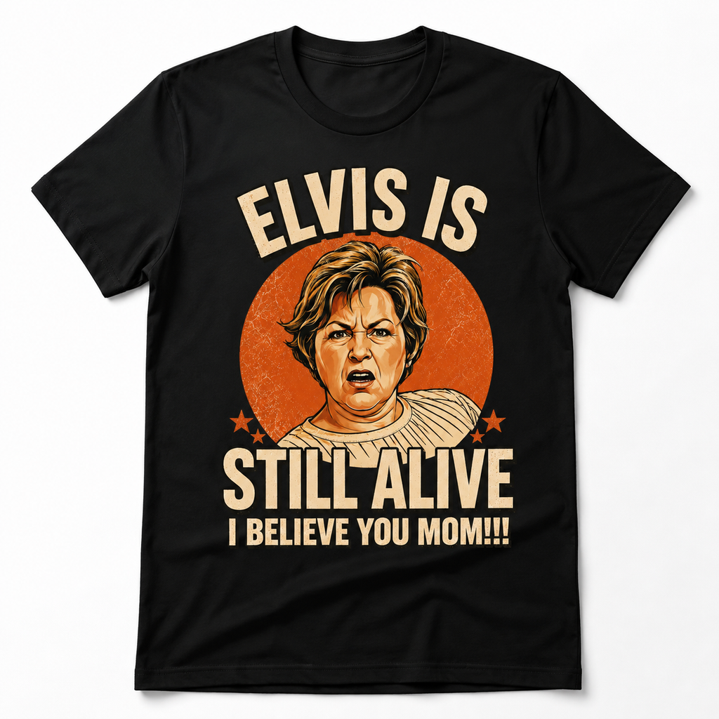 I Believe You Mom!!!