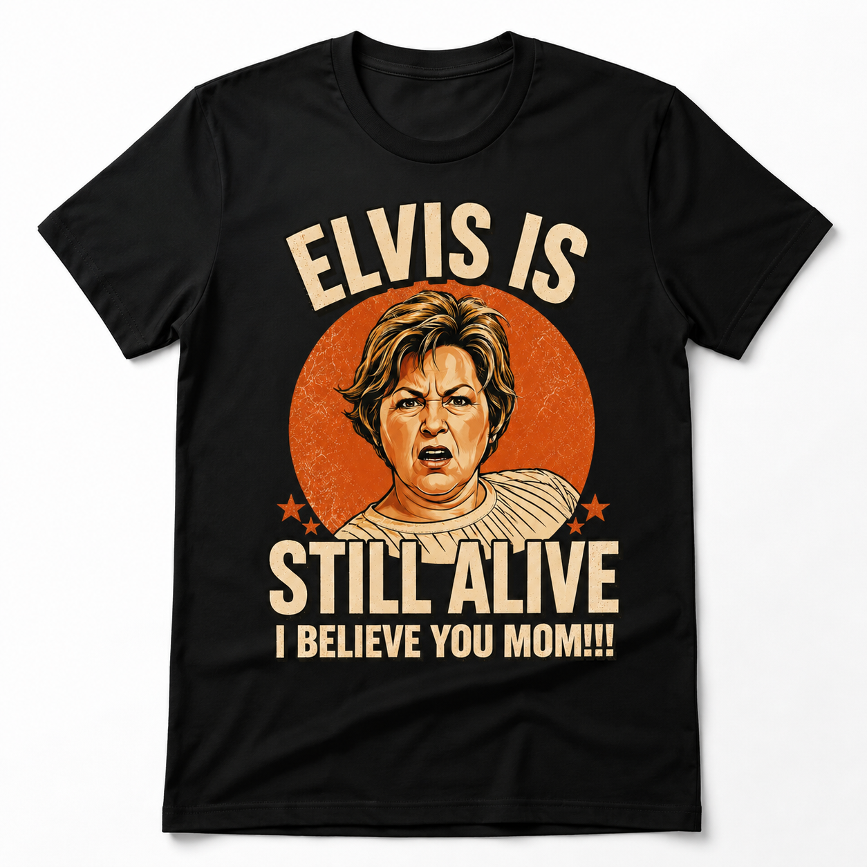 I Believe You Mom!!!